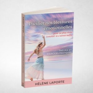 Pacifier nos blessures émotionnelles