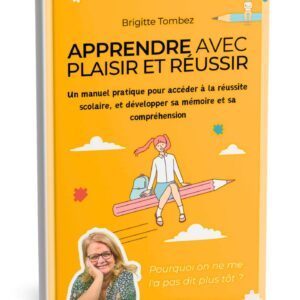 Livre - Apprendre avec plaisir et réussir