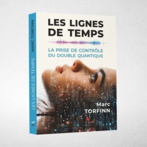 Livre Les lignes de temps - Marc Torfinn