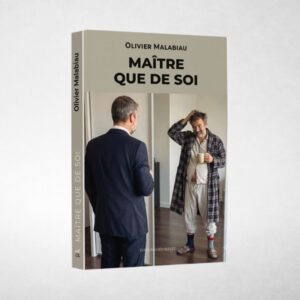 Livre Maître que de soi - Olivier Malabiau